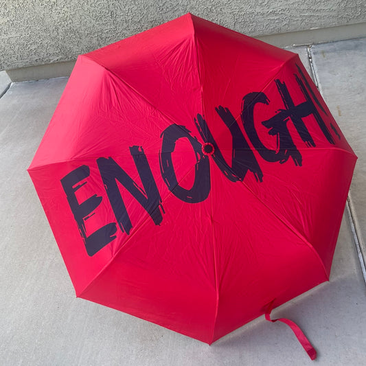 Enough!